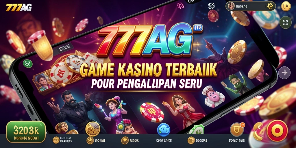Tampilan gameplay menarik dari 777AG dengan berbagai pilihan permainan Kasino.